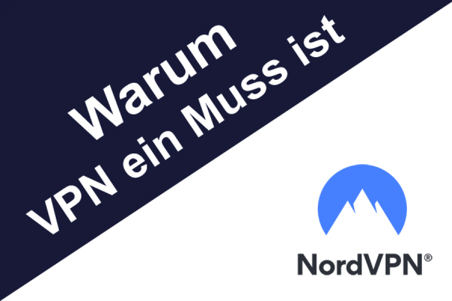 Warum eine VPN heutzutage ein Muss ist